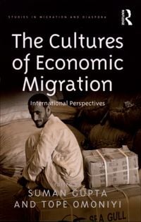 Produktbild: The Cultures of Economic Migration