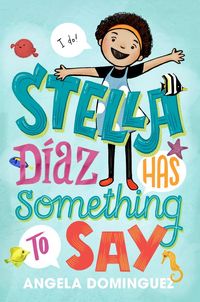 Produktbild: Stella D&iacute;az Has Something to Say