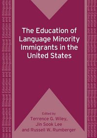 Produktbild: The Education of Language Minority Immigrants in the United States