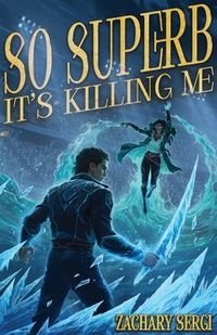 Produktbild: So Superb it's Killing Me
