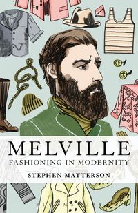 Produktbild: Melville: Fashioning in Modernity