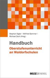 Produktbild: Handbuch Oberstufenunterricht an Waldorfschulen