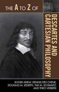 Produktbild: The A to Z of Descartes and Cartesian Philosophy