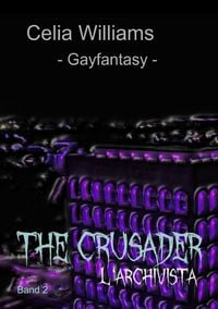 Produktbild: The Cursader / The Crusader 2 - L'Archivista