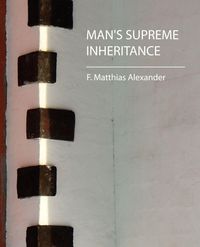 Produktbild: Man's Supreme Inheritance