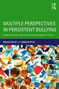 Produktbild: Multiple Perspectives in Persistent Bullying