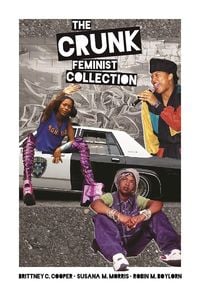 Produktbild: The Crunk Feminist Collection