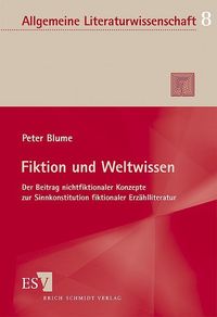 Fiktion und Weltwissen Peter Blume