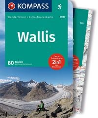 Produktbild: KOMPASS Wanderf&uuml;hrer Wallis, 80 Touren mit Extra-Tourenkarte