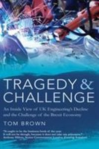 Bild vom Artikel Tragedy & Challenge vom Autor Tom Brown