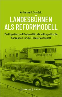 Produktbild: Landesb&uuml;hnen als Reformmodell