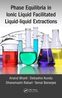 Produktbild: Bharti, A: Phase Equilibria in Ionic Liquid Facilitated Liqu