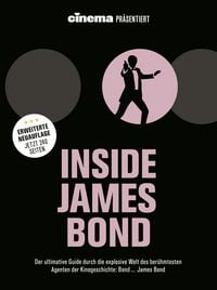 Produktbild: Cinema pr&auml;sentiert: Inside James Bond (Erweiterte Neuausgabe)