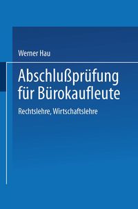 Produktbild: Abschlu&szlig;pr&uuml;fung f&uuml;r B&uuml;rokaufleute