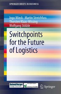 Produktbild: Switchpoints for the Future of Logistics