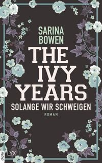 Produktbild: The Ivy Years - Solange wir schweigen