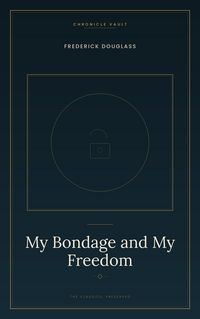 Produktbild: My Bondage and My Freedom