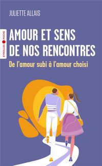 Produktbild: Amour et sens de nos rencontres