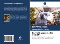 Produktbild: Larvizid gegen Aedes aegypti