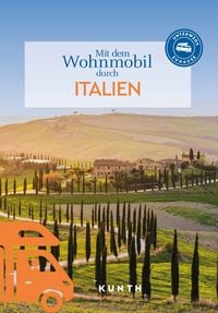 Produktbild: KUNTH Mit dem Wohnmobil durch Italien