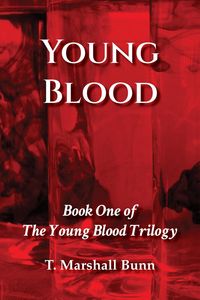 Produktbild: Young Blood: Book One of the Young Blood Trilogy