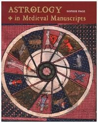 Produktbild: Page, S: Astrology in Medieval Manuscripts