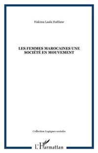 Produktbild: Les femmes marocaines une societe en mouvement