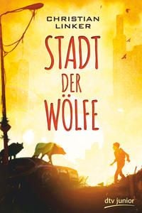 Produktbild: Stadt der W&ouml;lfe