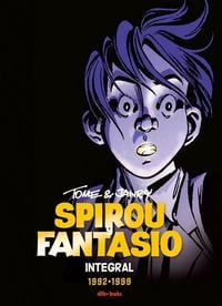 Produktbild: Spirou y Fantasio integral 16, Tome y Janry, 1992-1999