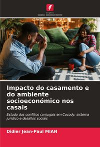 Produktbild: Impacto do casamento e do ambiente socioecon&oacute;mico nos casais