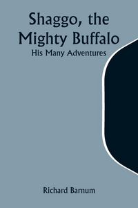 Produktbild: Shaggo, the Mighty Buffalo