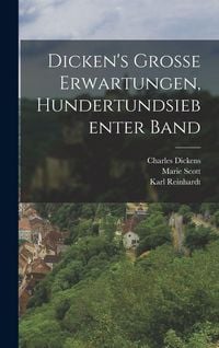 Produktbild: Dicken's Grosse Erwartungen, Hundertundsiebenter Band