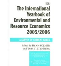 Produktbild: The International Yearbook of Environmental and Resource Economics 2005/2006