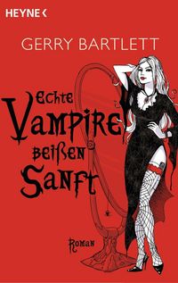 Produktbild: Echte Vampire bei&szlig;en sanft