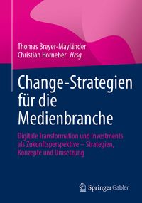 Produktbild: Change-Strategien f&uuml;r die Medienbranche