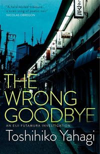 Produktbild: Yahagi, T: Wrong Goodbye
