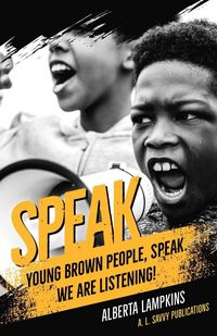 Produktbild: Speak Young Brown People, Speak. We Are Listening!