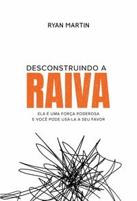 Produktbild: Desconstruindo a raiva