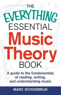 Produktbild: The Everything Essential Music Theory Book