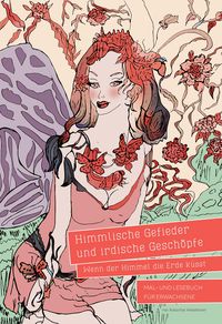 Produktbild: Himmlische Gefieder und irdische Gesch&ouml;pfe - Wenn der Himmel die Erde k&uuml;sst