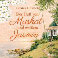 Produktbild: Der Duft von Muskat und wei&szlig;em Jasmin