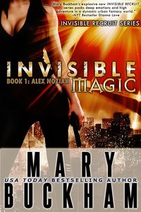 Produktbild: Invisible Magic Book 1: Alex Noziak (Invisible Recruits, #2)