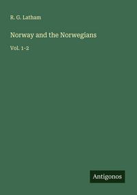 Produktbild: Norway and the Norwegians