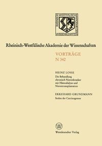 Produktbild: Die Behandlung chronisch Nierenkranker mit H&auml;modialyse und Nierentransplantation. Stufen der Carcinogenese