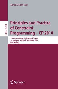 Produktbild: Principles and Practice of Constraint Programming - CP 2010
