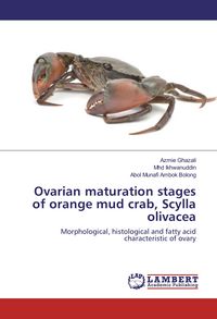Produktbild: Ovarian maturation stages of orange mud crab, Scylla olivacea