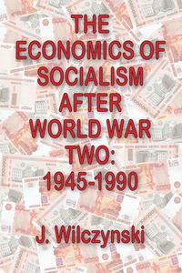 Produktbild: The Economics of Socialism After World War Two