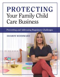 Produktbild: Protecting Your Family Child Care Business