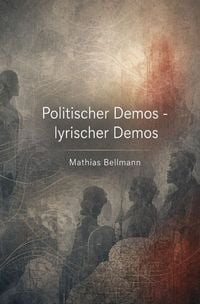 Produktbild: Politischer Demos - lyrischer Demos