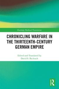 Produktbild: Chronicling Warfare in the Thirteenth-Century German Empire